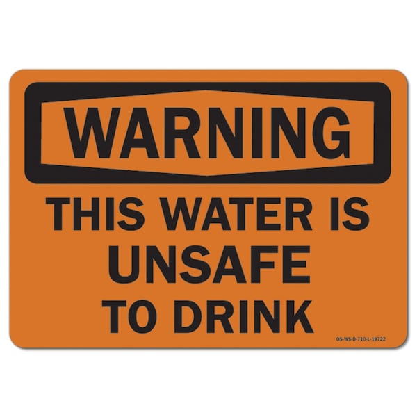 Signmission OSHA Warning Sign, This Water Is Unsafe To Drink, 18in X 12in Aluminum, 12" W, 18" L, Landscape OS-WS-A-1218-L-19722 - main